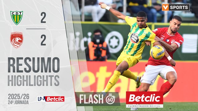 Liga Portugal Betclic (24ªJ): Resumo Flash Tondela 2-2 Santa Clara