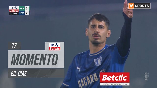 Famalicão, Jogada, Gil Dias aos 77'