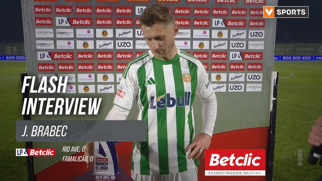 I Liga (#24) | Rio Ave 0-0 Famalicão: Flash Interview J. Brabec