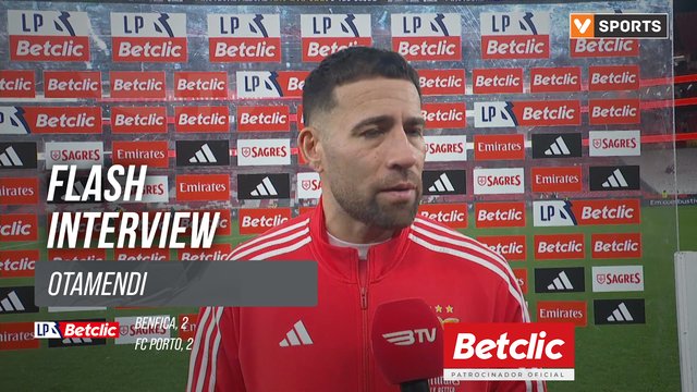 I Liga (#25) | Benfica 2-2 FC Porto: Flash Interview Otamendi