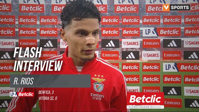 I Liga (#27) | Benfica 3-0 Vitória SC: Flash Interview R. Rios