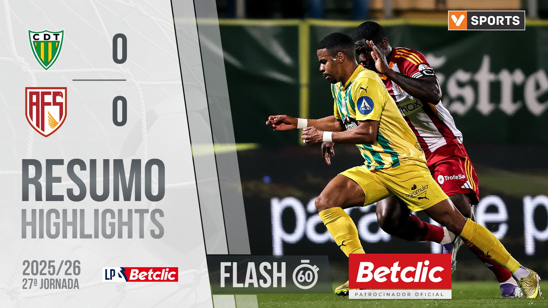 Liga Portugal Betclic (27ªJ): Resumo Flash Tondela 0-0 AFS