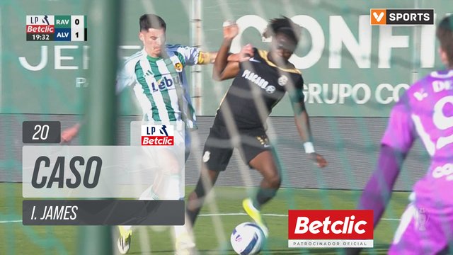 Alverca, Caso, I. James aos 20'