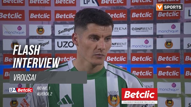 I Liga (#28) | Rio Ave 1-2 Alverca: Flash Interview Vrousai