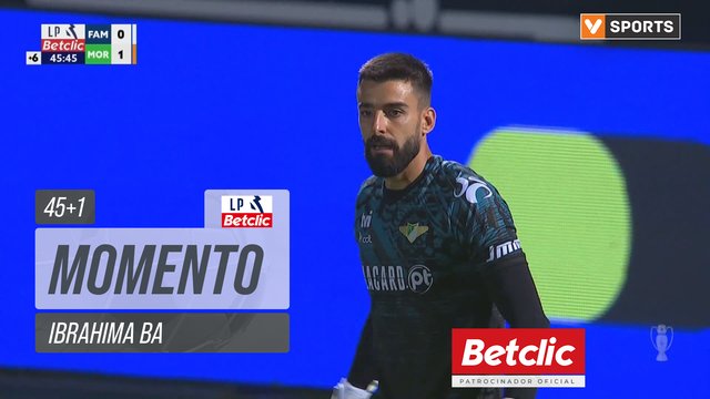 Famalicão, Jogada, Ibrahima Ba aos 45'+1'