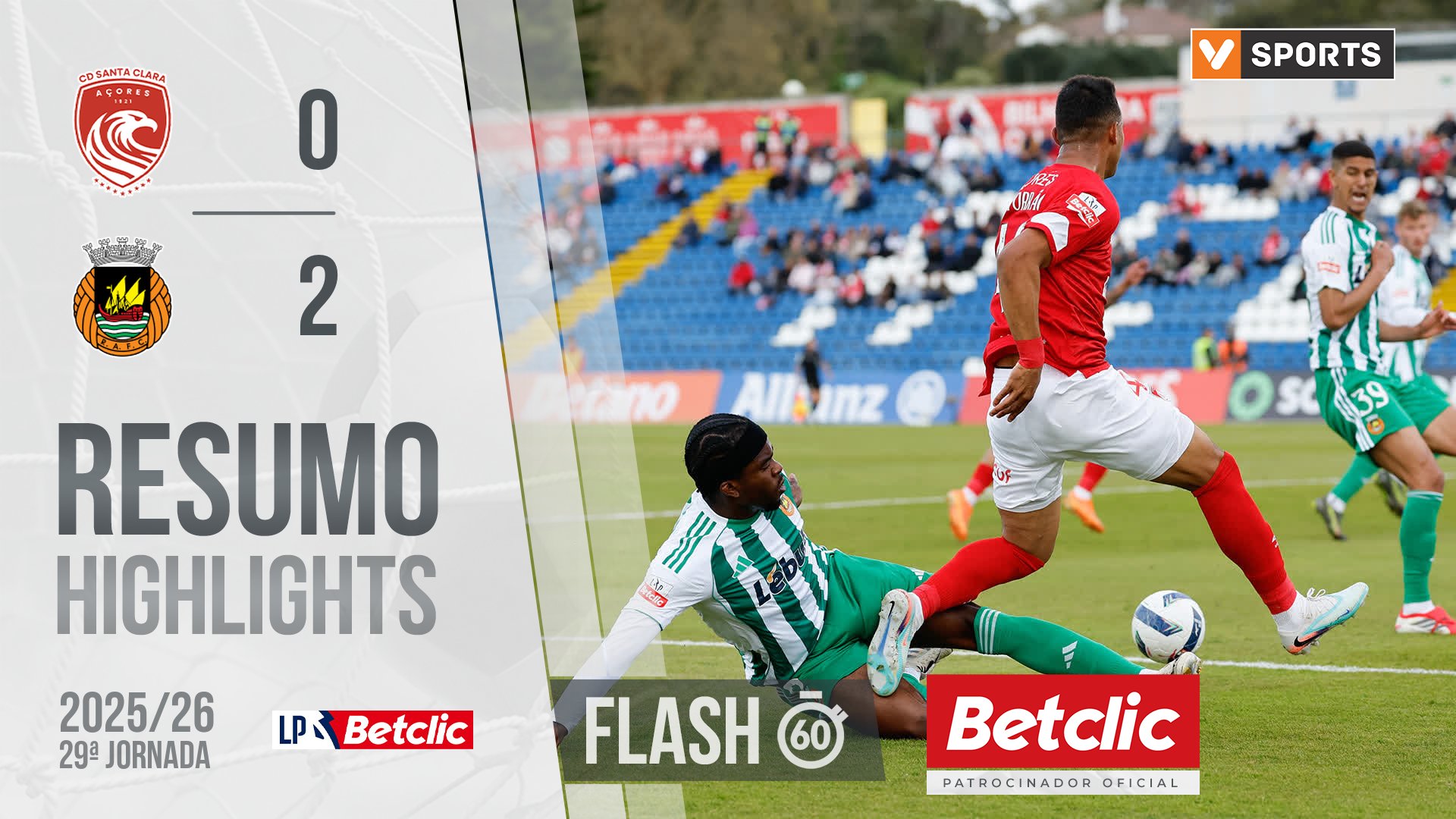 Liga Portugal Betclic (29ªJ): Resumo Flash Santa Clara 0-2 Rio Ave