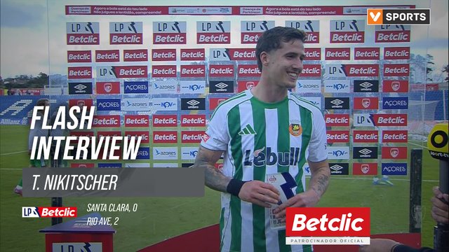 I Liga (#29) | Santa Clara 0-2 Rio Ave: Flash Interview T. Nikitscher