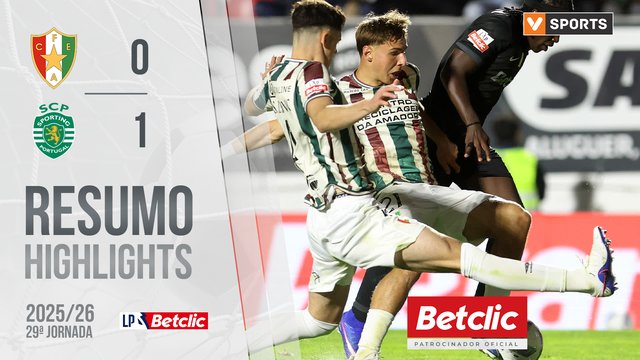 Liga Portugal Betclic (29ªJ): Resumo Estrela Amadora 0-1 Sporting