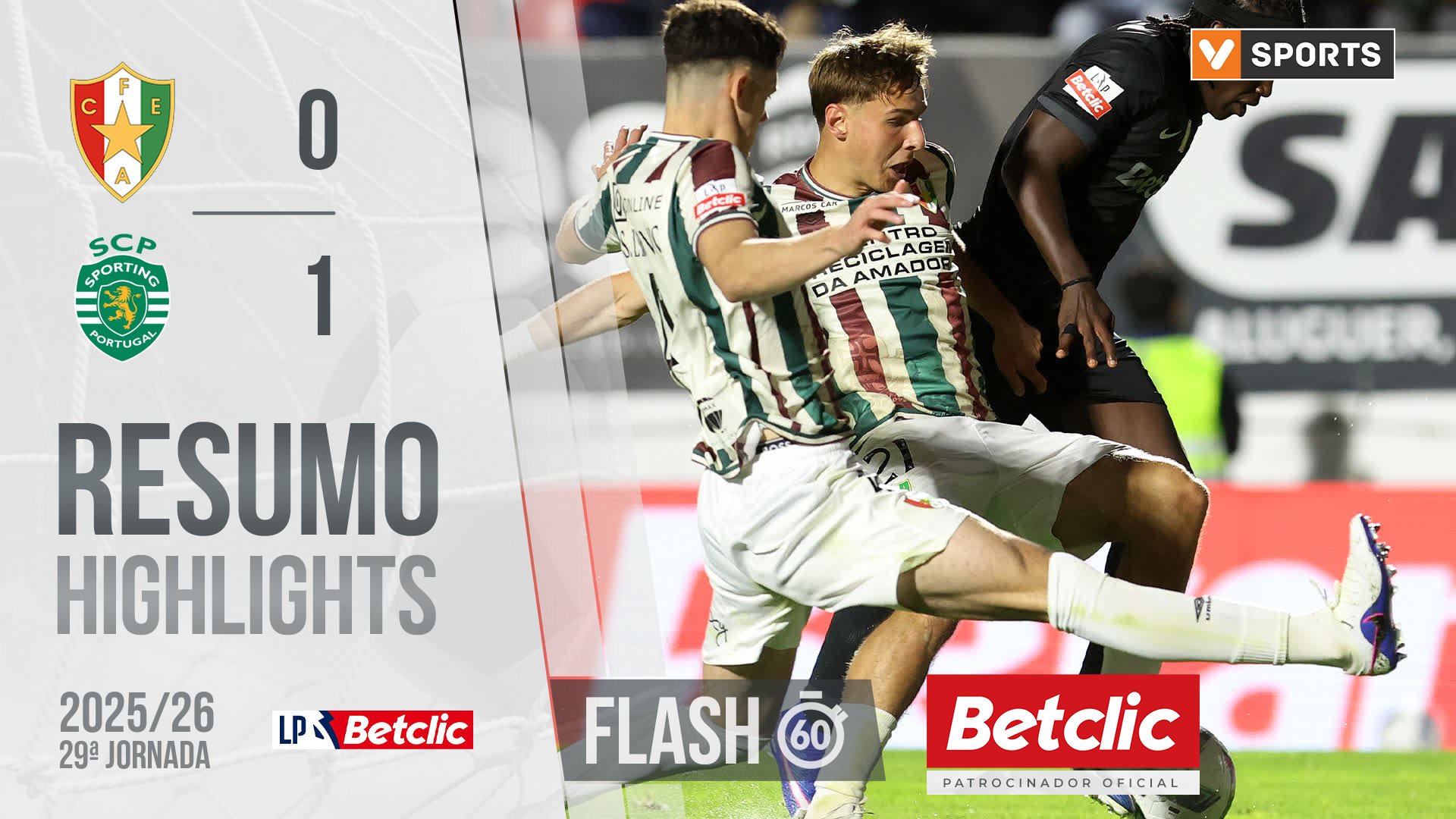 Liga Portugal Betclic (29ªJ): Resumo Flash Estrela Amadora 0-1 Sporting