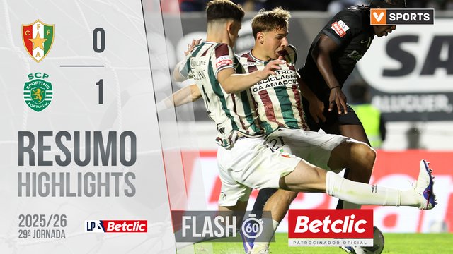 Liga Portugal Betclic (29ªJ): Resumo Flash Estrela Amadora 0-1 Sporting