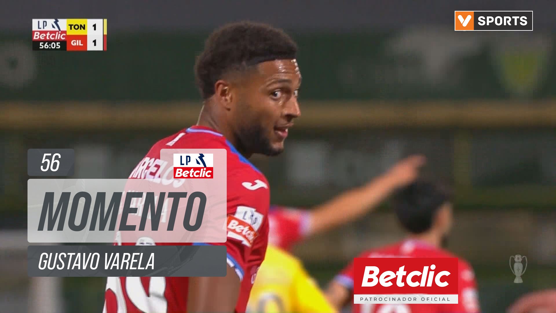 Gil Vicente, Jogada, Gustavo Varela aos 56'