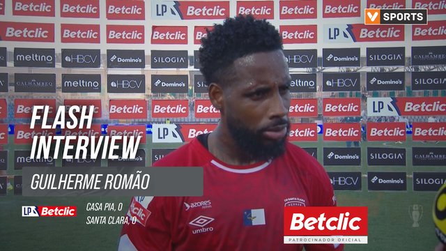 I Liga (#30) | Casa Pia 0-0 Santa Clara: Flash Interview Guilherme Romão