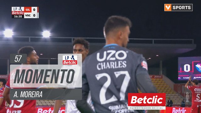 Gil Vicente, Jogada, A. Moreira aos 57'