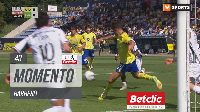 Arouca, Jogada, Barbero aos 43'