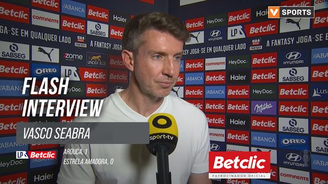 I Liga (#30) | Arouca 1-0 Estrela Amadora: Flash Interview Vasco Seabra