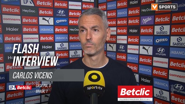 I Liga (#26) | Casa Pia 0-1 Braga: Flash Interview Carlos Vicens