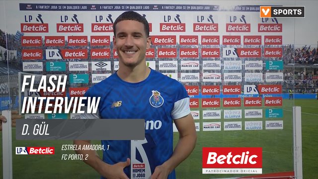 I Liga (#31) | Estrela Amadora 1-2 FC Porto: Flash Interview D. Gül