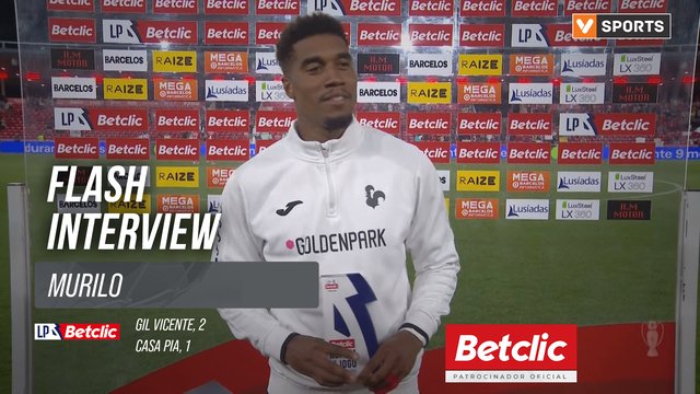 I Liga (#31) | Gil Vicente 2-1 Casa Pia: Flash Interview Murilo