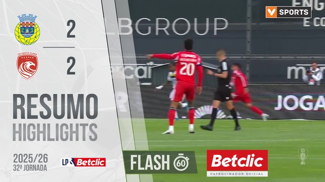 Liga Portugal Betclic (32ªJ): Resumo Flash Arouca 2-2 Santa Clara
