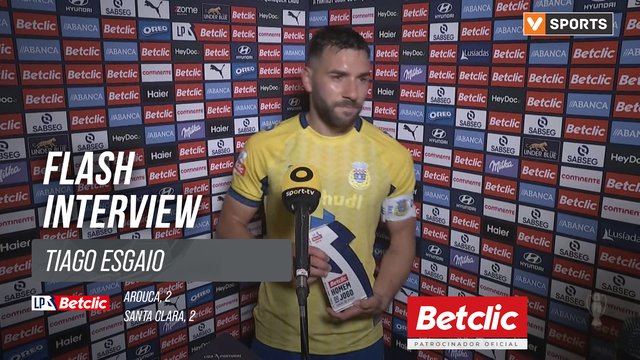 I Liga (#32) | Arouca 2-2 Santa Clara: Flash Interview Tiago Esgaio