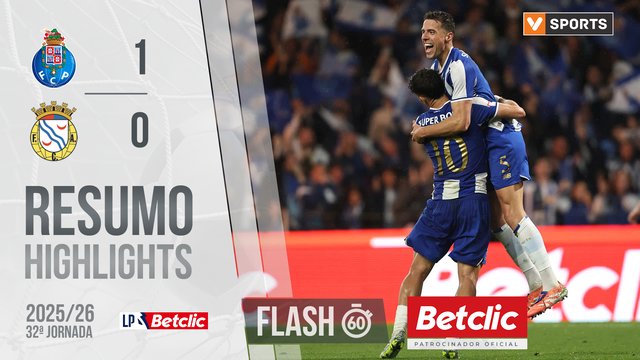 Liga Portugal Betclic (32ªJ): Resumo Flash FC Porto 1-0 Alverca