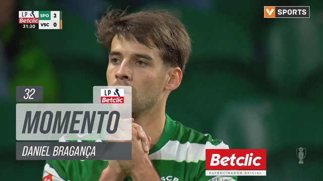 Sporting, Jogada, Daniel Bragança aos 32'