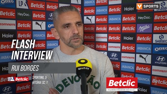 I Liga (#32) | Sporting 5-1 Vitória SC: Flash Interview Rui Borges