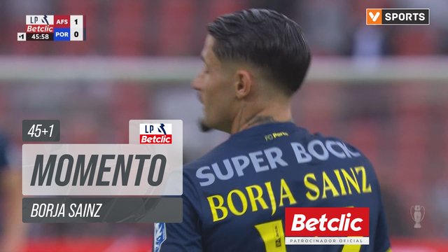 FC Porto, Jogada, Borja Sainz aos 45'+1'
