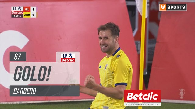 GOLO! Arouca, Barbero aos 67', Gil Vicente 1-2 Arouca