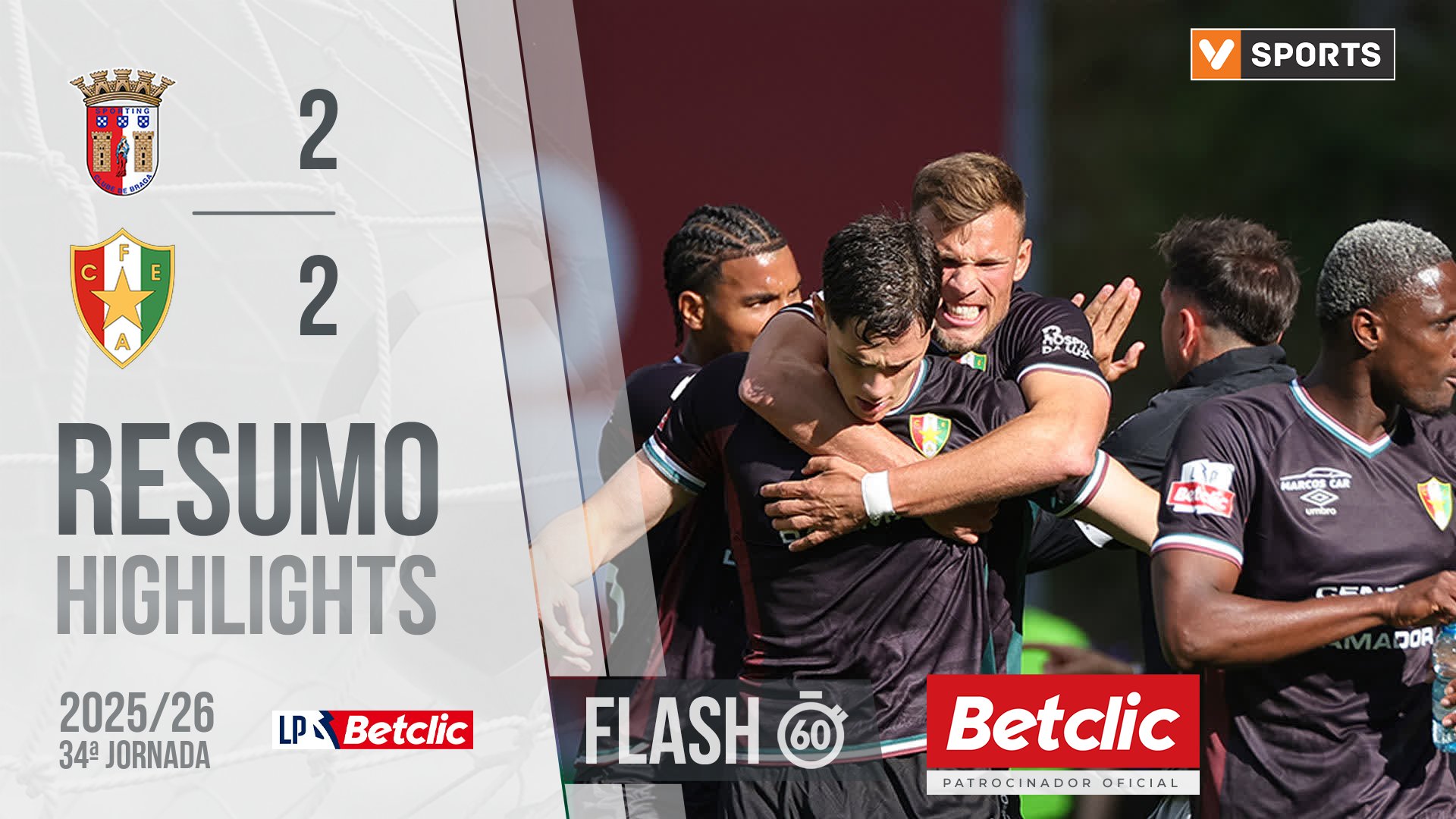 I Liga (34ªJ): Resumo Flash Braga 2-2 Estrela Amadora