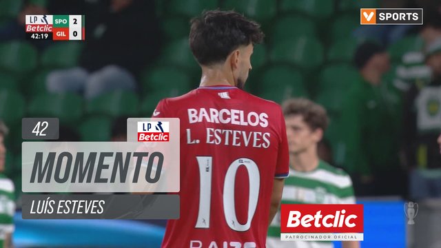 Gil Vicente, Jogada, Luís Esteves aos 42'