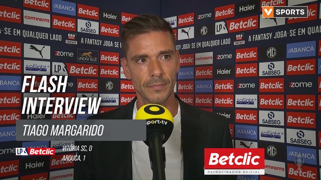 I Liga (#1) | Vitória SC 0-1 Arouca: Flash Interview Tiago Margarido