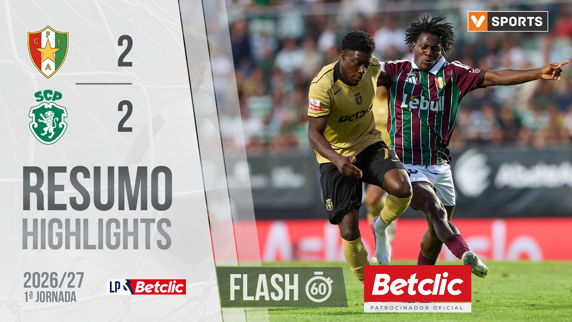 Liga Portugal Betclic (1ªJ): Resumo Flash Estrela Amadora 2-2 Sporting