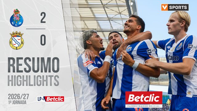 Liga Portugal Betclic (1ªJ): Resumo FC Porto 2-0 FC Alverca