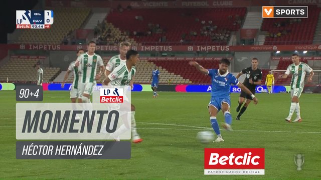 Gil Vicente, Jogada, Héctor Hernández aos 90'+4'