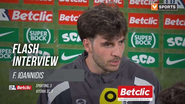 I Liga (#2) | Sporting 3-2 Vitória SC: Flash Interview F. Ioannidis