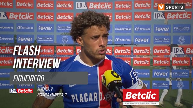 I Liga (#2) | Alverca 2-2 Estrela Amadora: Flash Interview Figueiredo