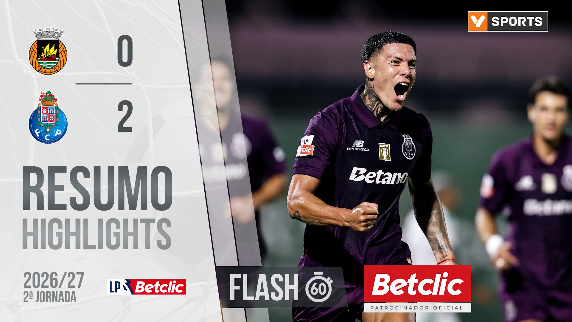 Liga Portugal Betclic (2ªJ): Resumo Flash Rio Ave 0-2 FC Porto
