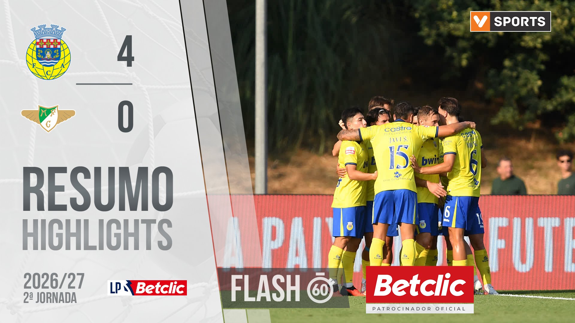 Liga Portugal Betclic (2ªJ): Resumo Flash Arouca 4-0 Moreirense