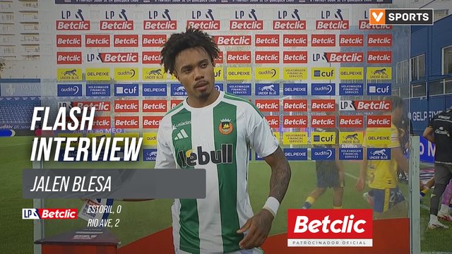 I Liga (#3) | Estoril 0-2 Rio Ave: Flash Interview Jalen Blesa