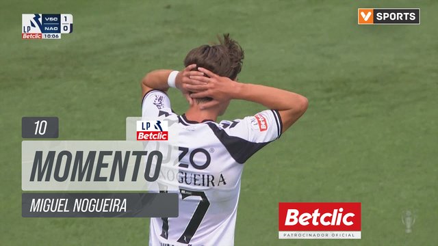 Vitória SC, Jogada, Miguel Nogueira aos 10'