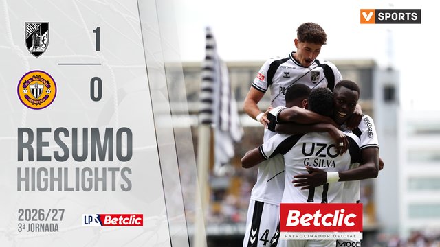 Liga Portugal Betclic (3ªJ): Resumo Vitória SC 1-0 Nacional