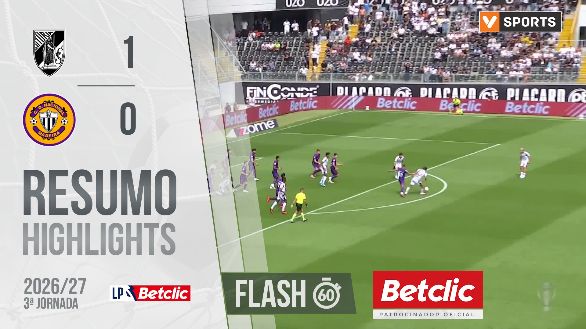 Liga Portugal Betclic (3ªJ): Resumo Flash Vitória SC 1-0 Nacional