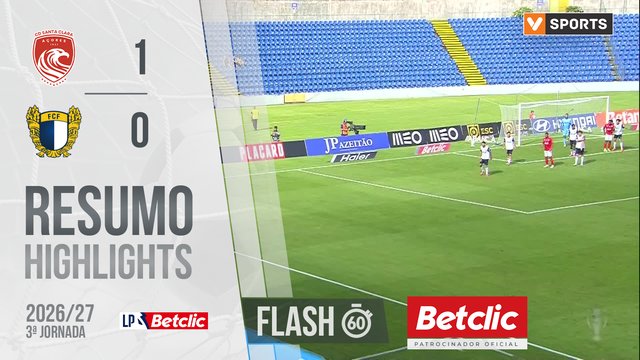 Liga Portugal Betclic (3ªJ): Resumo Flash Santa Clara 1-0 Famalicão