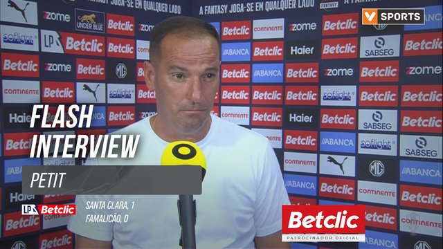 I Liga (#3) | Santa Clara 1-0 Famalicão: Flash Interview Petit