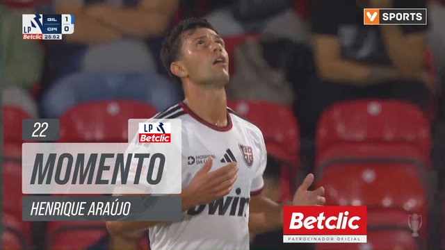 Casa Pia, Jogada, Henrique Araújo aos 22'