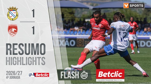 Liga Portugal Betclic (4ªJ): Resumo Flash Alverca 1-1 Santa Clara