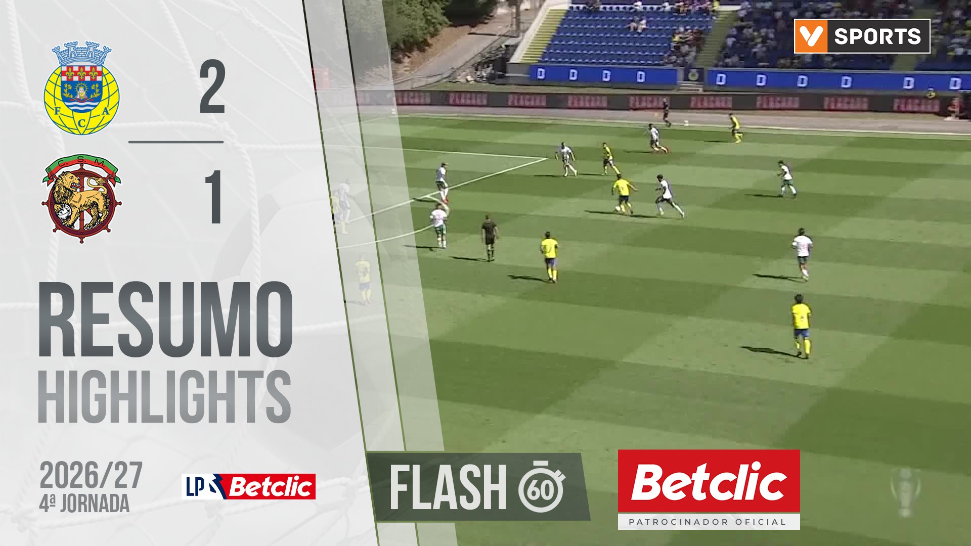 Liga Portugal Betclic (4ªJ): Resumo Flash Arouca 2-1 Marítimo