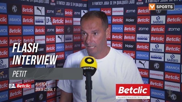 I Liga (#4) | Alverca 1-1 Santa Clara: Flash Interview Petit