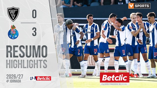 Liga Portugal Betclic (4ªJ): Resumo Académico 0-3 FC Porto
